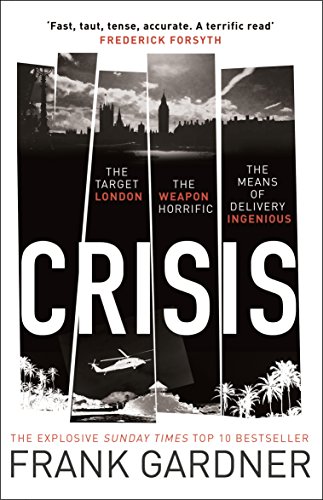 Stock image for Crisis: the action-packed Sunday Times No. 1 bestseller for sale by WorldofBooks