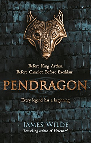 Imagen de archivo de Pendragon: A Novel of the Dark Age (Dark Age, 1) a la venta por WorldofBooks