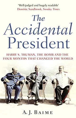 Imagen de archivo de Accidental President a la venta por Friends of  Pima County Public Library