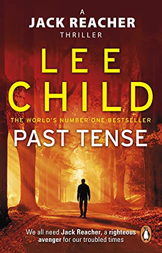 Stock image for Past Tense: (Jack Reacher 23) for sale by ThriftBooks-Atlanta