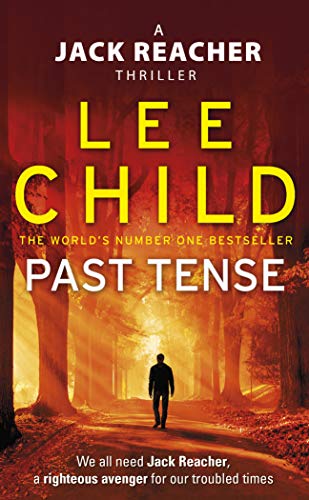 Beispielbild fr PAST TENSE: (JACK REACHER 23) zum Verkauf von ThriftBooks-Dallas