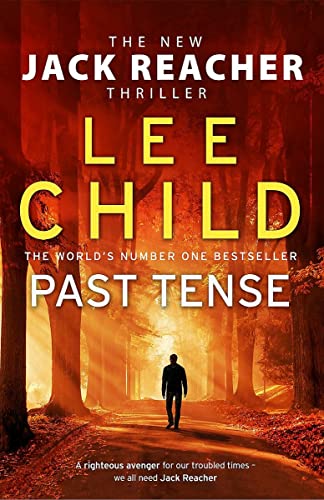 Stock image for PAST TENSE: (JACK REACHER 23) for sale by ThriftBooks-Dallas
