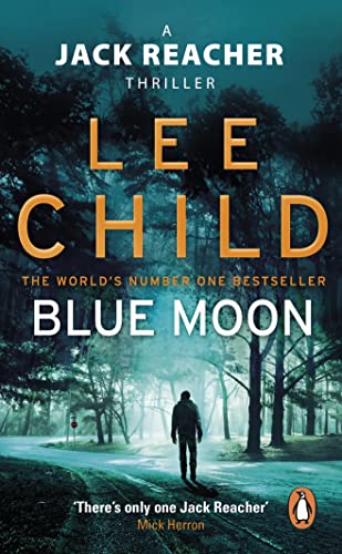 Stock image for Blue Moon: (Jack Reacher 24) for sale by Reuseabook