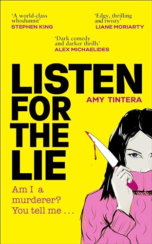 Beispielbild fr Listen for the Lie: She has no idea if she murdered her best friend  " and she  d do just about anything to find out  zum Verkauf von WorldofBooks