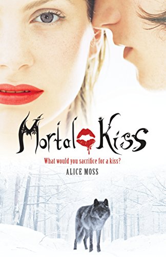 Stock image for Mortal Kiss (Mortal Kiss, 1) for sale by WorldofBooks