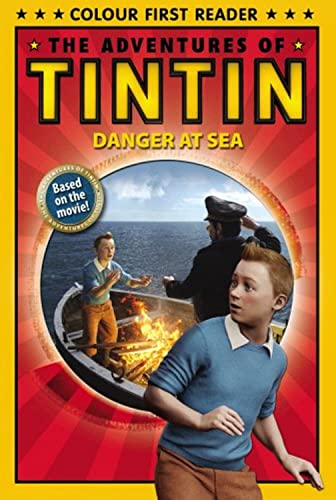 9780857510747: The Adventures of Tintin: Danger At Sea: Colour First Reader: 3