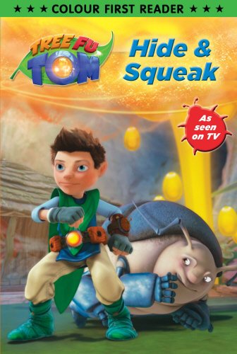 Stock image for Tree Fu Tom: Hide and Squeak: Colour First Reader for sale by WorldofBooks