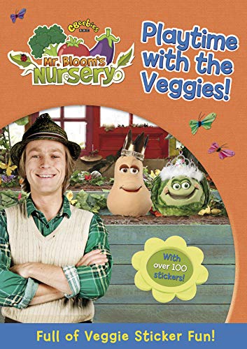 Beispielbild fr Mr Bloom's Nursery: Playtime with the Veggies Sticker Book zum Verkauf von WorldofBooks