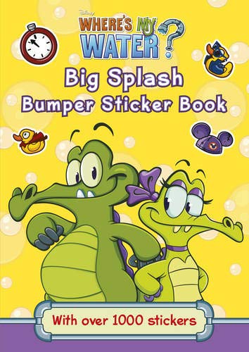 Where's My Water: Big Splash Bumper Sticker Book (9780857513311) by Walt Disney Company