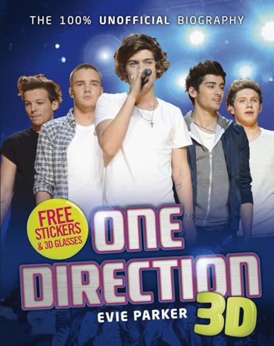 Stock image for The 100% Unofficial Biography: One Direction 3D for sale by AwesomeBooks
