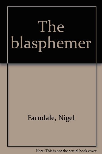 Stock image for The blasphemer for sale by AwesomeBooks