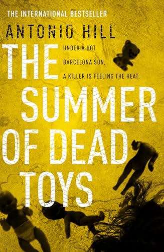 9780857520821: The Summer of Dead Toys