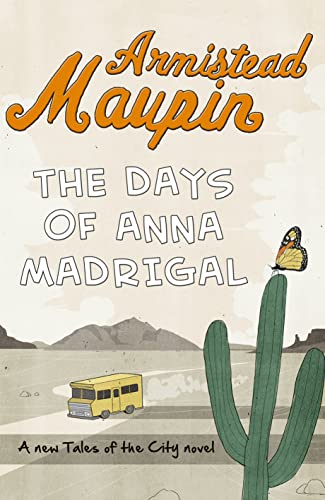 Stock image for The Days of Anna Madrigal for sale by Better World Books