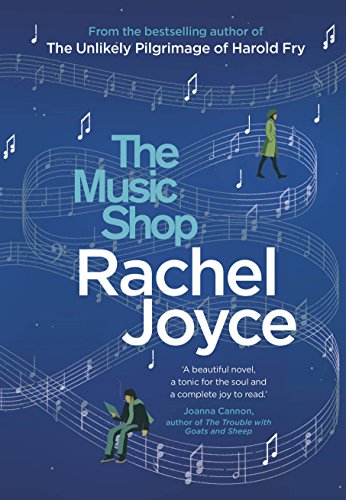 Stock image for The Music Shop: From the bestselling author of The Unlikely Pilgrimage of Harold Fry for sale by WorldofBooks