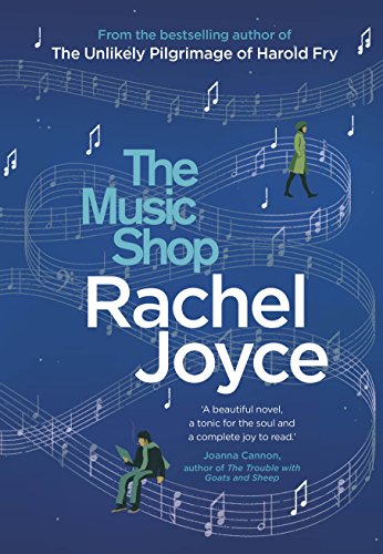 Imagen de archivo de The Music Shop: From the bestselling author of The Unlikely Pilgrimage of Harold Fry a la venta por WorldofBooks