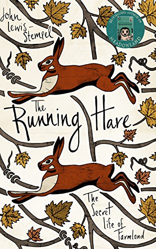 Imagen de archivo de The Running Hare: The Secret Life of Farmland a la venta por AwesomeBooks