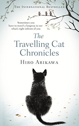 Stock image for The Travelling Cat Chronicles: Hiro Arikawa for sale by WorldofBooks