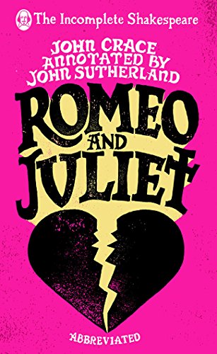 Imagen de archivo de Incomplete Shakespeare: Romeo & Juliet a la venta por WorldofBooks