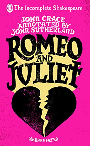 Stock image for Incomplete Shakespeare: Romeo & Juliet for sale by WorldofBooks