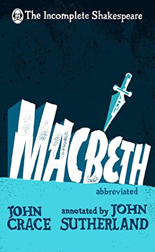 Stock image for Incomplete Shakespeare: Macbeth for sale by WorldofBooks