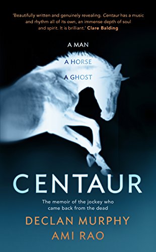 Imagen de archivo de Centaur: Shortlisted For The William Hill Sports Book of the Year 2017 a la venta por Ammareal