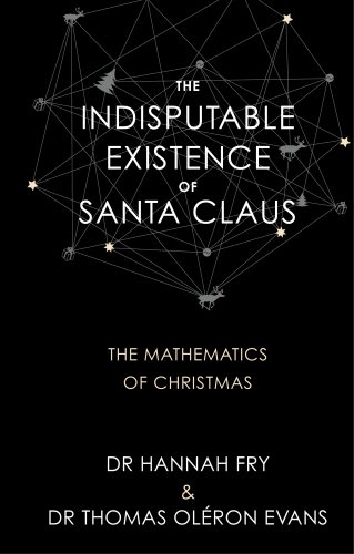 Imagen de archivo de The Indisputable Existence of Santa Claus a la venta por Goldstone Books