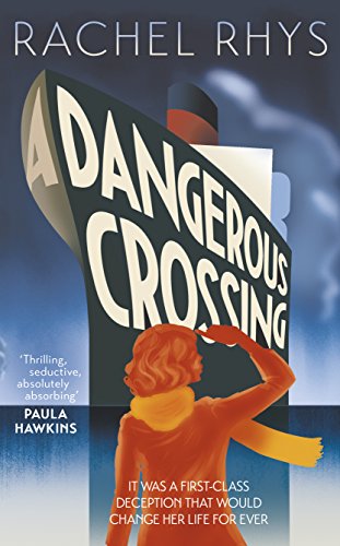 Imagen de archivo de Dangerous Crossing: The captivating Richard & Judy Book Club page-turner a la venta por WorldofBooks