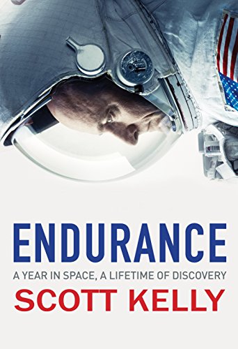 Stock image for Endurance: A Year in Space, A Lifetime of Discovery for sale by AwesomeBooks