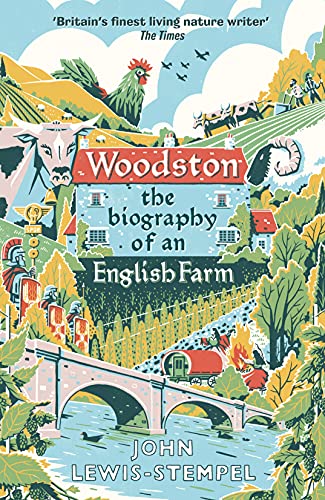 9780857525796: Woodston: The Biography of an English Farm