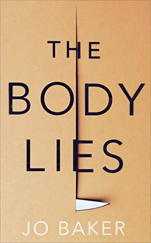 Beispielbild fr The Body Lies zum Verkauf von Better World Books