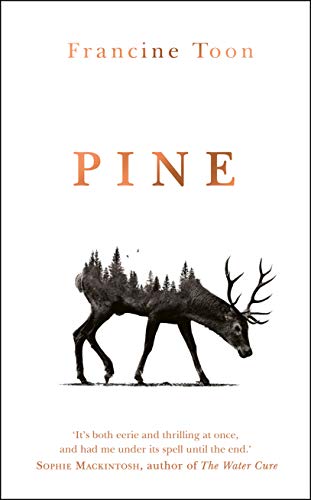 9780857526700: Pine: The spine-chilling Sunday Times bestseller