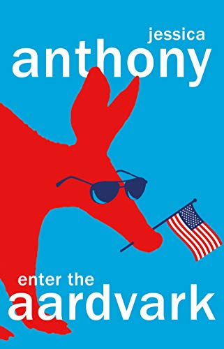 Stock image for Enter the Aardvark: 'Deliciously astute, fresh and terminally funny' GUARDIAN for sale by GF Books, Inc.