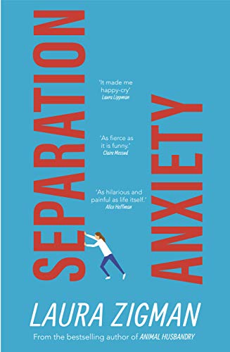 Imagen de archivo de Separation Anxiety: Exactly what I needed for a change of pace, funny and charming' - Judy Blume a la venta por WorldofBooks