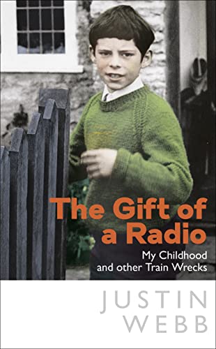 Stock image for The Gift of a Radio: My Childhood and Other Train Wrecks for sale by ThriftBooks-Atlanta