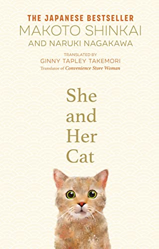 Beispielbild fr She and her Cat: for fans of Travelling Cat Chronicles and Convenience Store Woman zum Verkauf von Reuseabook