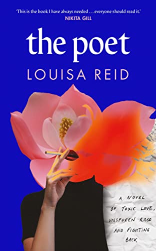 Imagen de archivo de The Poet: A Novel of Toxic Love, Unspoken Rage and Fighting Back a la venta por ThriftBooks-Atlanta