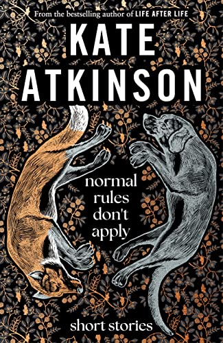 Beispielbild fr Normal Rules Don't Apply: A dazzling collection of short stories from the bestselling author of Life After Life zum Verkauf von WorldofBooks