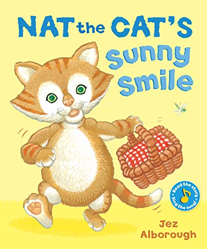 Stock image for Nat the Cat's Sunny Smile for sale by WorldofBooks