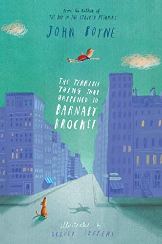 The Terrible Thing That Happened to Barnaby Brocket - Oliver Jeffers