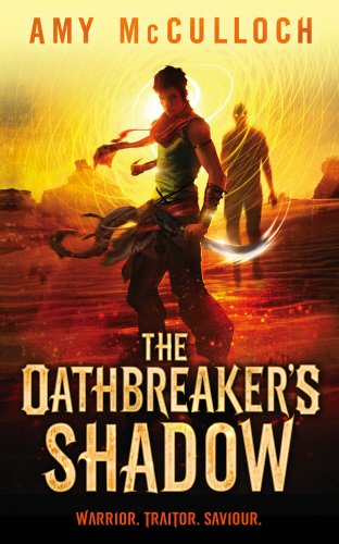 9780857531827: The Oathbreaker's Shadow