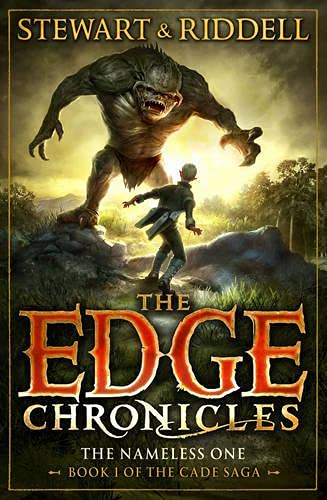 The Edge Chronicles 11: The Nameless One: First Book of Cade (9780857532350) by Riddell, Paul St