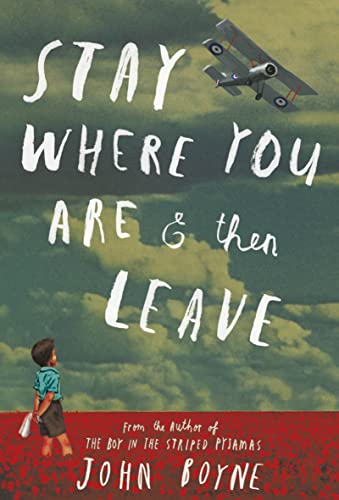 Imagen de archivo de Stay Where You Are & Then Leave a la venta por AwesomeBooks