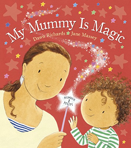 9780857534545: My Mummy is Magic