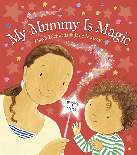 Stock image for My Mummy is Magic for sale by MusicMagpie