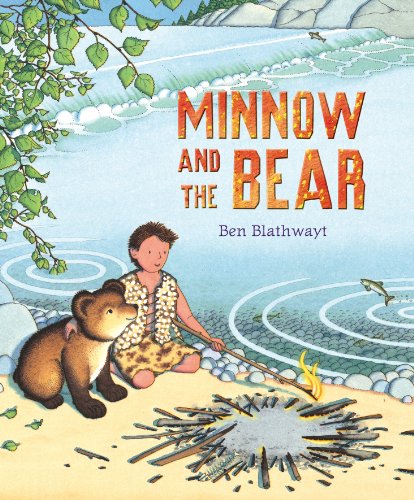 9780857540010: Minnow and the Bear