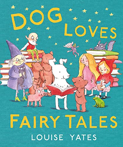 Stock image for Dog Loves Fairy Tales for sale by OwlsBooks