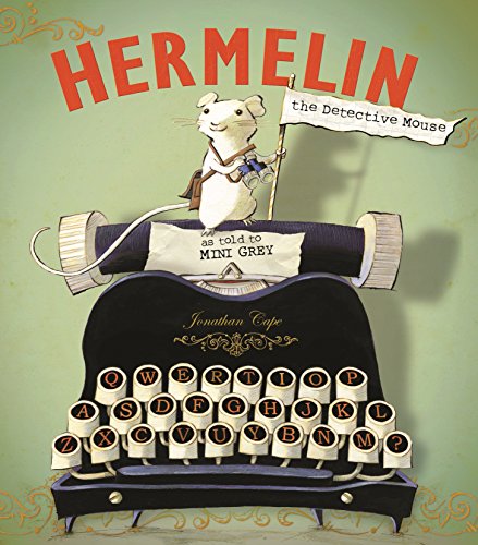 Stock image for Hermelin: The Detective Mouse for sale by WorldofBooks