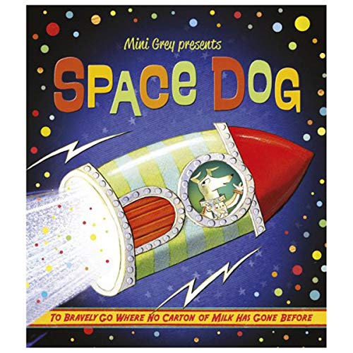 Imagen de archivo de Space Dog (Toys in Space) a la venta por WorldofBooks