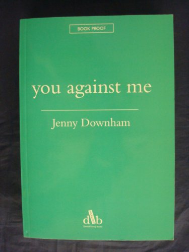 Imagen de archivo de You Against Me a la venta por Better World Books