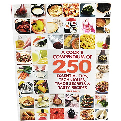 Beispielbild fr A Cooks Compendium 250 Tips zum Verkauf von AwesomeBooks
